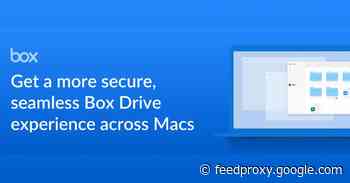 Box Drive for Mac adds full Apple Silicon and macOS Monterey support, increased security, more