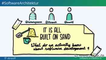 software-architektur.tv: Built on Sand – What we know about Software Development - heise online