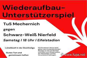 Wiederaufbau-Unterstützerspiel in Mechernich - FuPa - FuPa - das Fußballportal