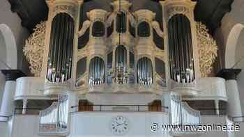 Orgel der Großen Kirche Leer: Bauwerk vereint mehrere Jahrhunderte - Nordwest-Zeitung
