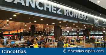 Sánchez Romero ganó 3,3 millones antes de ser comprada por El Corte Inglés - Cinco Días