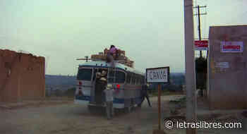 El viaje al pasado de Felipe Cazals - LetrasLibres.com