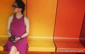 Ana Negri: el arte entre dos mundos - LetrasLibres.com