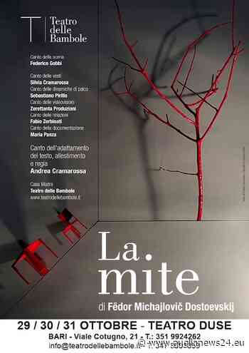 Bari, al Teatro Duse va in scena “La Mite” di Fëdor Dostoevskij - Puglia News 24