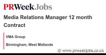 VMA Group: Media Relations Manager 12 month Contract