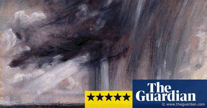 The volcanic, uncontrollable visions of a master reborn – Late Constable review