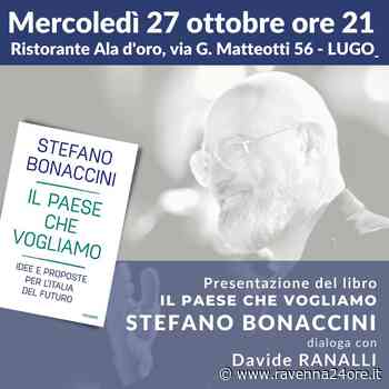 Lugo: Stefano Bonaccini presenta il suo ultimo libro all'Ala d'Oro – Ravenna24ore.it - Ravenna24ore