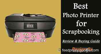 Top 10 Best Photo Printer for Scrapbooking Reviews