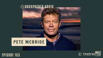 Backpacker Radio 123 | Pete McBride - The Trek