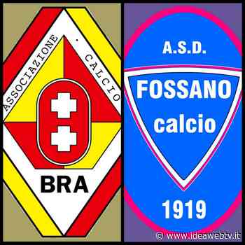 SERIE D LIVE: all'Attilio Bravi, il derby Bra-Fossano finisce 2-0! - IdeaWebTv