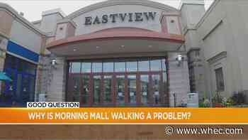 Good Question: Why is morning mall walking a problem?