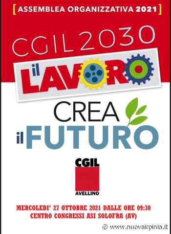 Cgil a Solofra: conferenza su welfare e lavoro - Nuova Irpinia