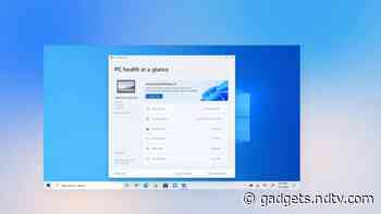 Windows 10 Users to Receive PC Health Check App as a Native Update, With New Features