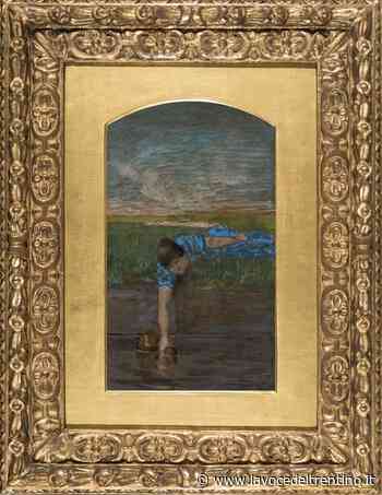 Arco: «Segantini e la Brianza»: prorogata la mostra - la VOCE del TRENTINO