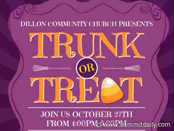 Dillon Community Church presents Trunk or Treat - Summit Daily News