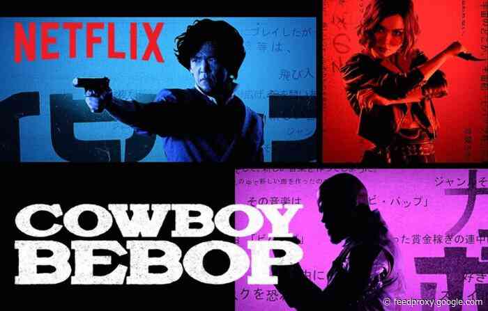Cowboy Bebop TV series trailer released by Netflix