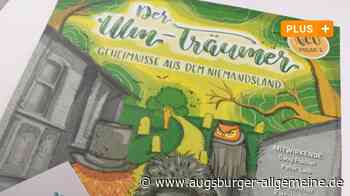 Hörspiel aus der Donaustadt: Der kleine "Ulm-Träumer" wagt neue Abenteuer - Augsburger Allgemeine