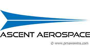 Ascent Aerospace to Exhibit at SME AeroDef 2021 - PRNewswire