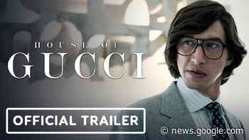 House of Gucci - Official Trailer (2021) Lady Gaga, Adam Driver - IGN