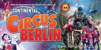 Roll up, Roll up – The circus is in town! - St Helens Star