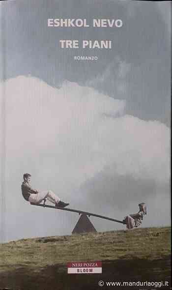 Biblioteca Live - La Gattiana consiglia, a cura di Archeoclub Manduria: “Tre piani”, un romanzo di Eshkol Nevo - ManduriaOggi