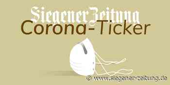 Corona-Ticker: 60 neue Corona-Fälle im Kreis Siegen-Wittgenstein - Siegener Zeitung