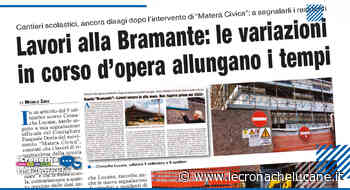 LAVORI ALLA BRAMANTE: LE VARIAZIONI IN CORSO D'OPERA ALLUNGANO I TEMPI - Cronache TV