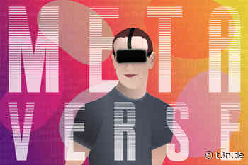 Alle wollen ins Metaverse – aber was ist das eigentlich? - t3n – digital pioneers