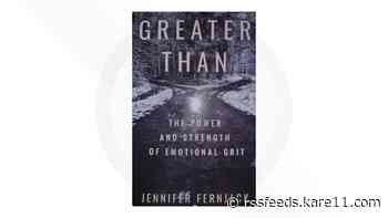 'Greater Than: The Power and Strength of Emotional Grit'