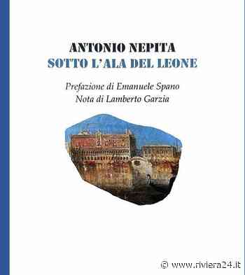 Sanremo, Antonio Nepita presenta “Sotto l’ala del Leone” - Riviera24