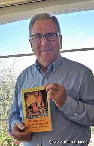 MANDURIA - Fornelli e solidarietà: con il volume 'Operazione fuoco lento', la meritoria iniziativa di solidarietà del dott. Pietro Matino - ManduriaOggi