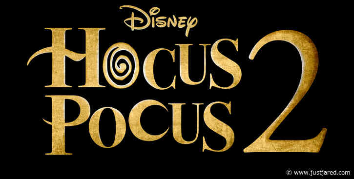 Disney Reveals Who Else Is Joining 'Hocus Pocus 2' - See the Cast!