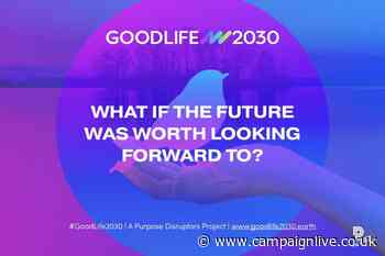 Purpose Disruptors at COP26 to urge adland to drive ‘Good life 2030’