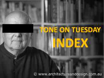 Tone on Tuesday 101: An index to all the articles - Architecture and Design