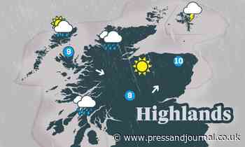 Week ahead Scottish Highlands weather forecast - Press and Journal
