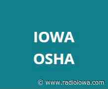 Iowa OSHA fines Postville plant for conditions related to Feb. explosion - Radio Iowa