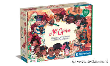 Clementoni con un nuovo gioco per scoprire l'opera lirica - E-DUESSE.IT - e-duesse