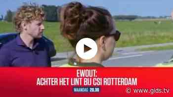 Bekijk de promo van Ewout: Achter Het Lint Bij CSI Rotterdam - Gids.tv