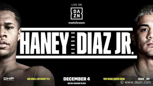 Devin Haney vs. Jo Jo Diaz confirmed for December 4 in Las Vegas - DAZN News US