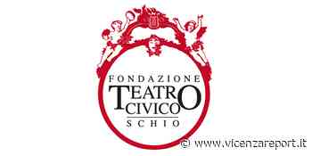 Schio GRANDE TEATRO 2021-2022 - Vicenzareport