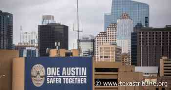 Austin Prop A election results: Voters reject proposition on police force - The Texas Tribune
