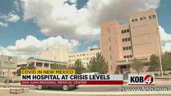 San Juan Regional Medical Center activates crisis standards of care - KOB