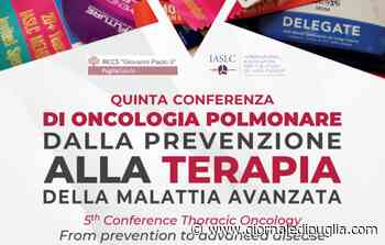 A Bari la Quinta conferenza di Oncologia Polmonare - Giornale di Puglia