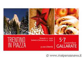 Trentino in Piazza a Gallarate - MalpensaNews.it