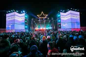 Igloofest reveals 2022 lineup, including Bonobo, Dillon Francis, Black Tiger Sex Machine, and many more - Dancing Astronaut