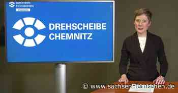 Drehscheibe Chemnitz vom 5.11.2021 | SACHSEN FERNSEHEN - SACHSEN FERNSEHEN
