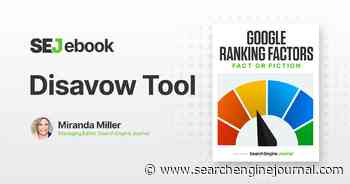 The Disavow Tool: Is It a Google Ranking Factor? via @sejournal, @mirandalmwrites
