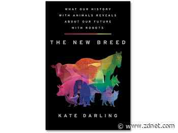 The New Breed, book review: Use animals, not humans, as the model for robots