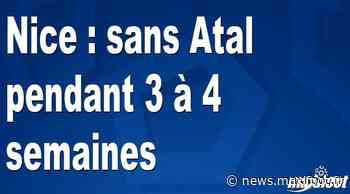 Nice : sans Atal pendant 3 à 4 semaines - Barça