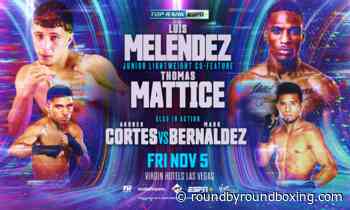 NOVEMBER 5: THOMAS MATTICE-LUIS MELENDEZ CO-FEATURE ADDED TO MAYER-HAMADOUCHE CARD - Round By Round Boxing
